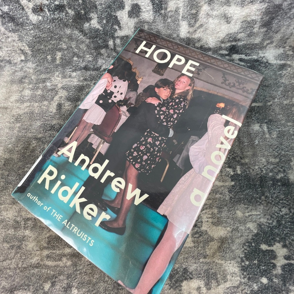 Hope‎ A Novel by Andrew Ridker Hardcover First Printing Fiction Modern Book